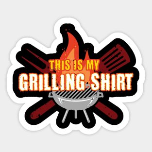 This is my Grilling Shirt Funny Dad BBQ Sticker